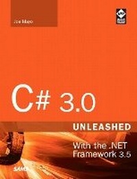 Enlarge image Cover: C# 3.0 Unleashed - Sams Publishing