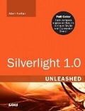 Cover: Silverlight 1.0 Unleashed - Sams Publishing