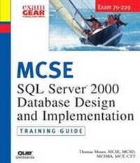 Abbildung von: MCDBA/MCSE/MCSD/MCAD 70-229 Training Guide - Prentice-Hall