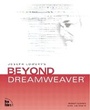 Cover: Joseph Lowery's Beyond Dreamweaver - New Riders
