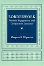 Cover: Borderwork - Cornell University Press