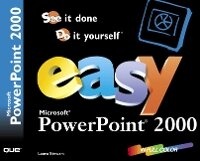 Abbildung von: Easy Microsoft PowerPoint 2000 - Que Corporation,U.S.