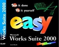 Enlarge image Cover: Easy Microsoft Works Suite 2000 - Que Corporation,U.S.
