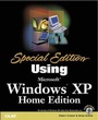 Cover: Special Edition Using Microsoft Windows XP, Home Edition - Que Corporation,U.S.