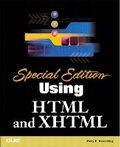 Cover: Special Edition Using HTML and XHTML - Que Corporation,U.S.