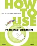 Bild: How to Use Adobe Photoshop Elements 2 - Que Corporation,U.S.