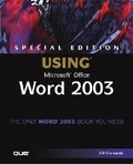 Cover: Special Edition Using Microsoft Office Word 2003 - Que Corporation,U.S.