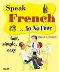 Cover: Speak French In No Time - Que Corporation,U.S.