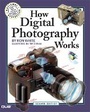 Cover: How Digital Photography Works - Que Corporation,U.S.
