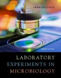 Abbildung von: Laboratory Experiments in Microbiology - Pearson Education (US)