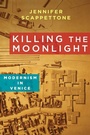 Cover: Killing the Moonlight - De Gruyter
