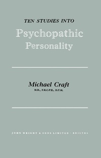 Enlarge image Cover: Ten Studies Into Psychopathic Personality - Butterworth-Heinemann