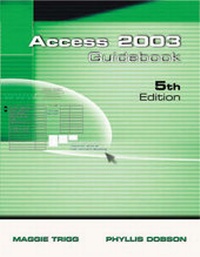 Abbildung von: Access 2003 Guidebook for Office XP - Scott Jones Publishing Inc., US