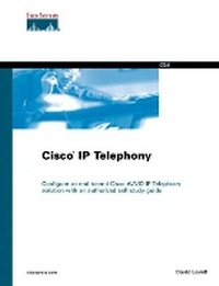 Enlarge image Cover: Cisco IP Telephony - Cisco Press