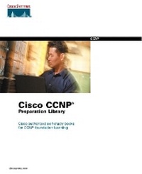 Enlarge image Cover: Cisco CCNP Preparation Library - Cisco Press