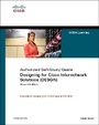 Cover: Designing for Cisco Internetwork Solutions (DESGN) (Authorized CCDA Self-Study Guide) (Exam 640-863) - Cisco Press