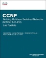 Cover: CCNP Building Multilayer Switched Networks (BCMSN 642-812) Lab Portfolio (Cisco Networking Academy) - Cisco Press