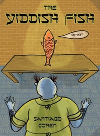 Enlarge image Cover: The Yiddish Fish - Sky Pony Press