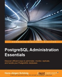 Enlarge image Cover: PostgreSQL Administration Essentials - Packt Publishing