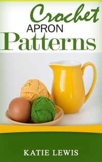 Enlarge image Cover: Crochet Apron Patterns - BookRix