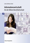 Cover: Informationswirtschaft f&uuml;r die H&ouml;here Berufsfachschule - Merkur Rinteln