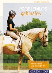 Abbildung von: Problemlos gebisslos - Cadmos Verlag