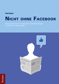 Abbildung von: Nicht ohne Facebook - Tectum Wissenschaftsverlag