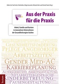 Cover: Aus der Praxis f&uuml;r die Praxis - Tectum Wissenschaftsverlag