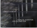 Cover: Danuta Karsten: 100 Kilometer - Kettler