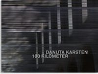 Enlarge image Cover: Danuta Karsten: 100 Kilometer - Kettler