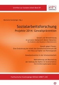 Cover: Sozialarbeitsforschung Projekte 2014: Gewaltpr&auml;vention - pro mente edition