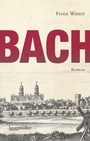 Cover: Bach - Braumüller Verlag