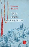 Cover: Tod einer Andentaube - Burgenwelt Verlag