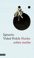 Cover: Noche sobre noche - Ediciones Destino