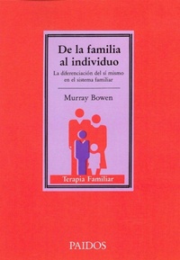Abbildung von: de la Familia al Individuo - Ediciones Paidos Iberica