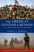 Cover: The American Century and Beyond - Oxford University Press Inc