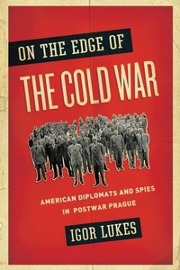 Enlarge image Cover: On the Edge of the Cold War - Oxford University Press Inc