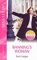 Cover: Banning's Woman - Silhouette Books