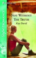 Cover: Not Without The Truth - Mills & Boon