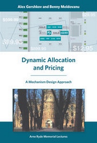 Enlarge image Cover: Dynamic Allocation and Pricing - MIT Press