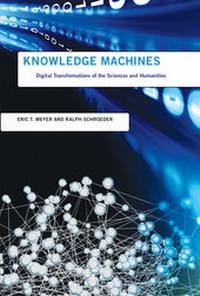 Enlarge image Cover: Knowledge Machines - MIT Press