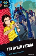 Cover: Project X Alien Adventures: Dark Blue Book Band, Oxford Level 15: The Cyber Patrol - Oxford University Press