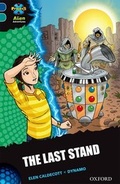 Cover: Project X Alien Adventures: Dark Blue Book Band, Oxford Level 16: The Last Stand - Oxford University Press