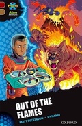 Cover: Project X Alien Adventures: Dark Red Book Band, Oxford Level 18: Out of the Flames - Oxford University Press
