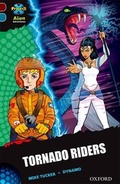 Cover: Project X Alien Adventures: Dark Red + Book Band, Oxford Level 19: Tornado Riders - Oxford University Press