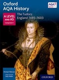 Cover: Oxford AQA History for A Level: The Tudors: England 1485-1603 - Oxford University Press