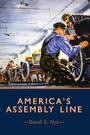 Cover: America's Assembly Line - MIT Press