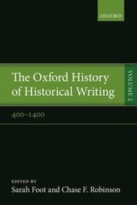 Enlarge image Cover: The Oxford History of Historical Writing - Oxford University Press