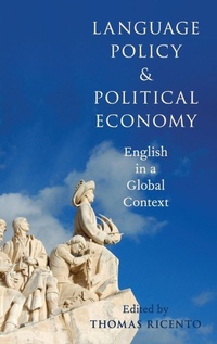 Enlarge image Cover: Language Policy and Political Economy - Oxford University Press Inc
