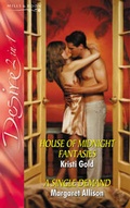 Cover: House of Midnight Fantasies: AND A Single Demand - Silhouette Books